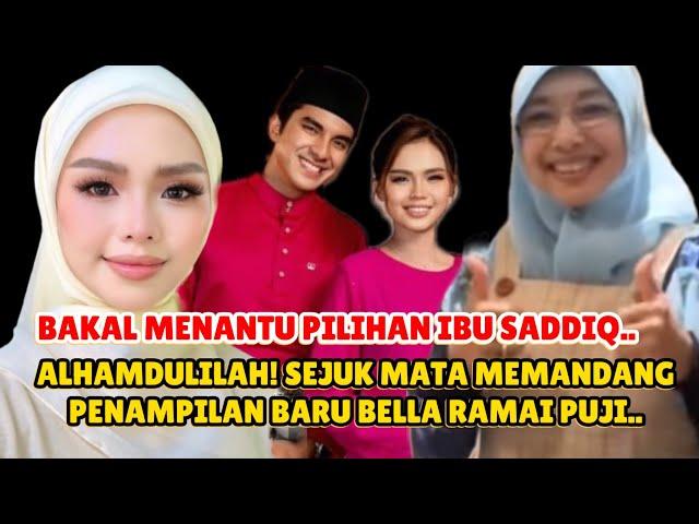 Baru Jer Ibu Saddiq Beri Pesanan berbisa pada Bella, sekali Penampilan Terbaru Bella jadi Prhatian