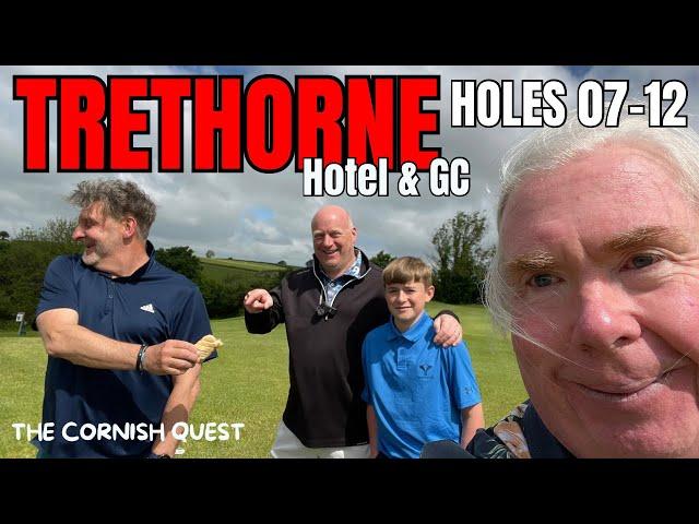 TRETHORNE HOTEL AND GOLF CLUB HOLES 7-12 Cornish Quest