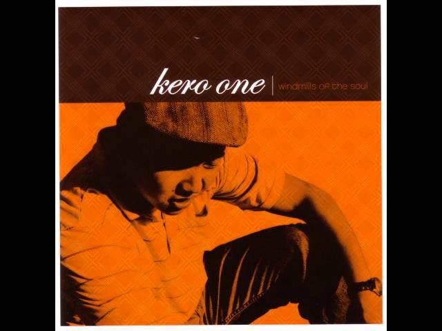 Kero One - Musical Journey (2006 Windmills of the Soul)