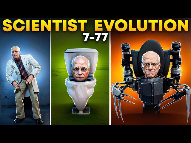 Scientist Toilet Evolution (1-77) Skibidi Toilet