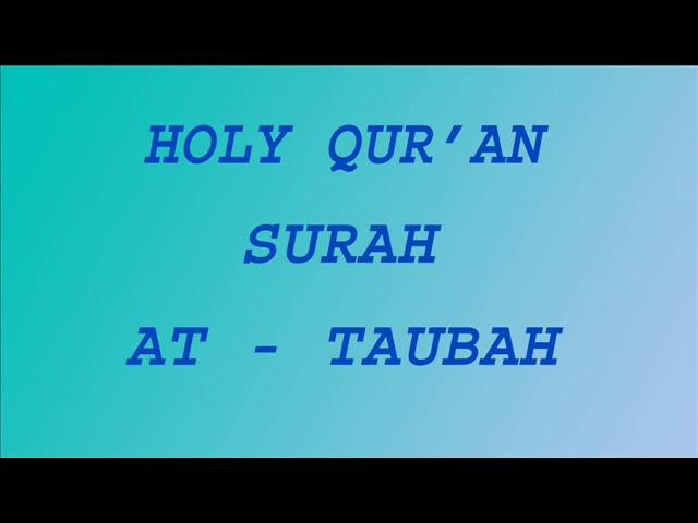 Holy Qur'an - Surah At-Taubah
