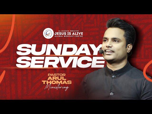 LIVE© | Online Sunday Service | Ps. Arul Thomas | Jesus Is Alive | 29-12-2024