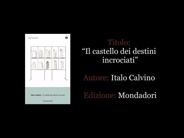 "Il castello dei destini incrociati" di Italo Calvino - Un libro in due #8