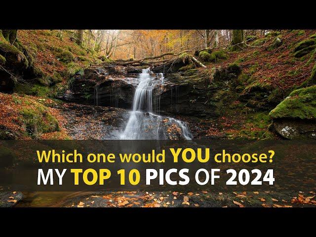 Which one would you choose? My Top 10 landscape photos of 2024.