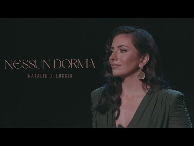 Natalie Di Luccio sings Nessun Dorma