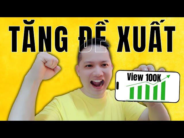 3 CÁCH TĂNG ĐỀ XUẤT VIDEO YOUTUBE TRỞ LẠI