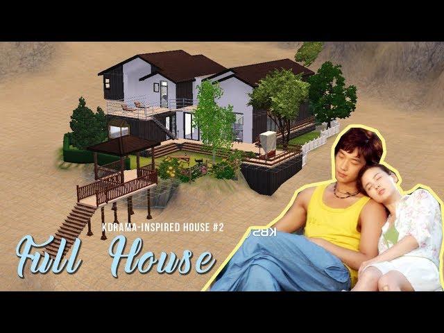 [The Sims 3] Full House 풀하우스 | KDrama - Inspired House