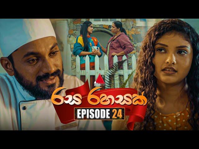 Rasa Rahasak (රස රහසක්) | Episode 24 | 02nd January 2025 | Sirasa TV