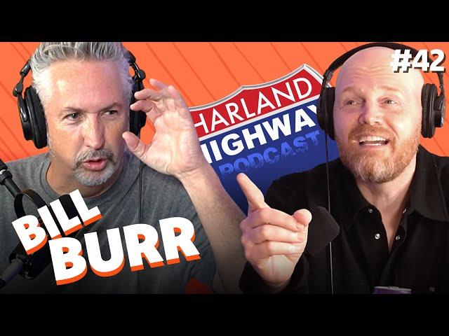 BILL BURR is here and it gets heated up, curious, and hairy!