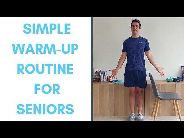 Standing Warm-Up Routine For Seniors (Do before undertaking exercise) | More Life Health