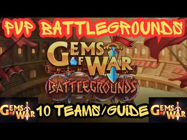 Gems of War PVP BATTLE GROUNDS Guide | 10 Teams from each region and overall strategy how to play it