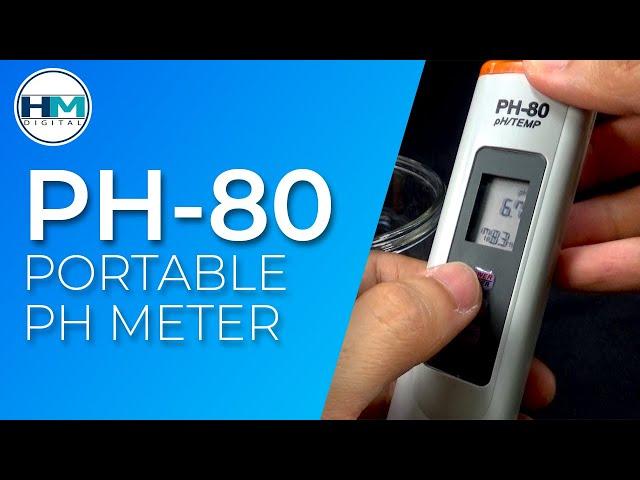 How to Use the HM Digital PH-80 Portable pH Meter