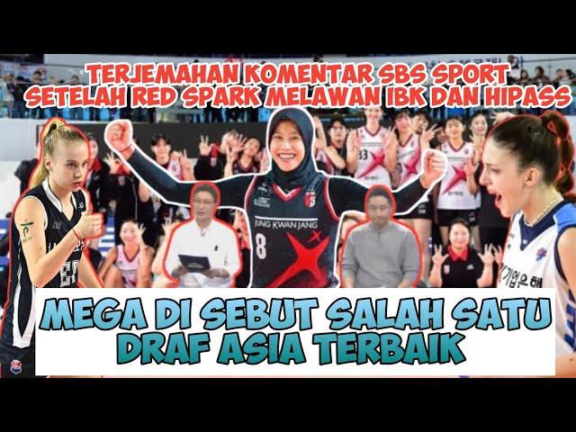 SBS SPORT MENYEBUT MEGA SALAH SATU PEMAIN DRAF ASIA TERBAIK! RED SPARK HARUS POKUS #redspark #voli