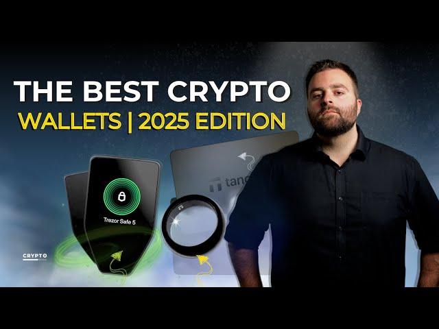 THE BEST CRYPTO WALLETS | 2025 EDITION  [Ultimate Cold Storage Guide!] Trezor, Tangem, Ledger...