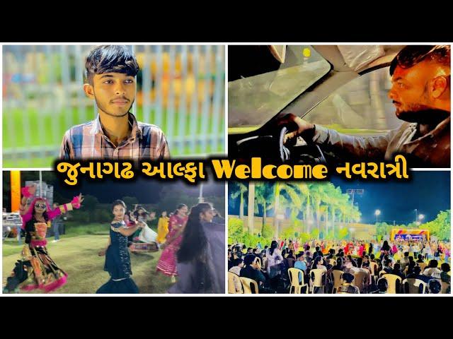 welcome નવરાત્રી જોવા જૂનાગઢ ગયા - Alpha School Welcome Navratri Junagadh