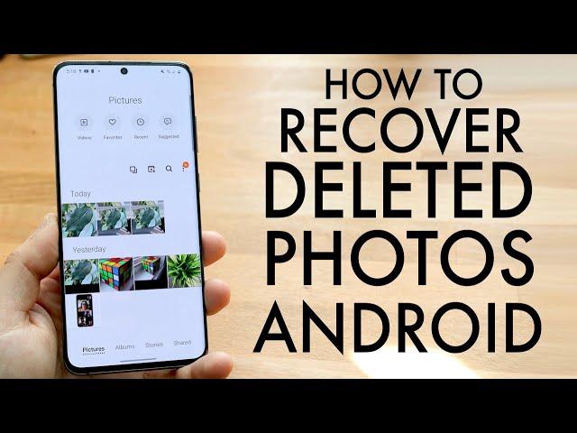 How To Recover Deleted Photos From ANY Android! (2020)