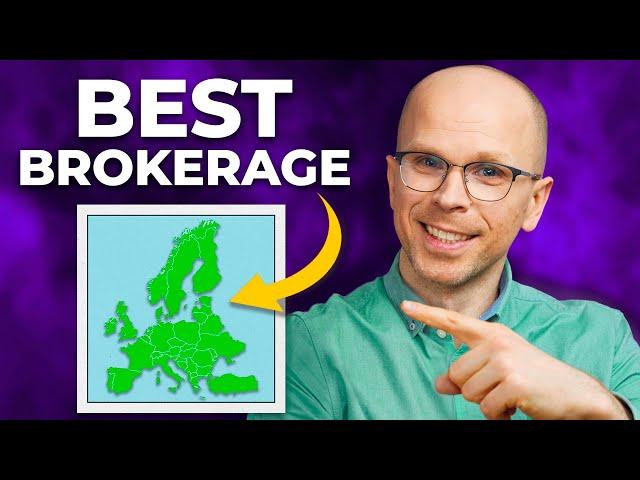 Choosing the Best Brokerage for European investors | Step-by-Step Process