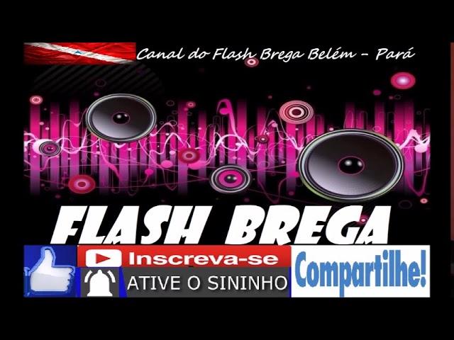 FLASH BREGA VOLUME 6 - SÓ AS MELHORES