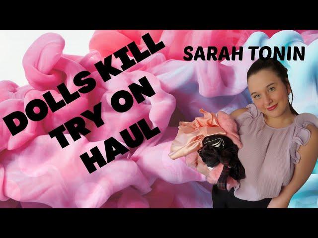 Dolls Kill Try On Haul