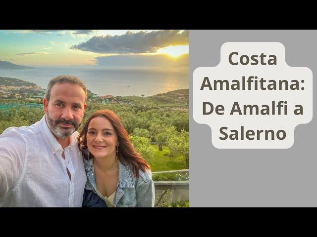 Costa Amalfitana 3: DE AMALFI A SALERNO