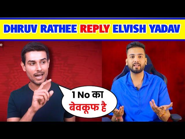 Dhruv Rathee Reply Elvish Yadav |Elvish Yadav Roast Video | | Dhruv Rathee new video |elvish yadav