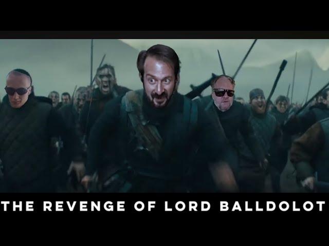 The Revenge of Lord Balldolot - A Kiwi Farms Movie by Sharpeteer