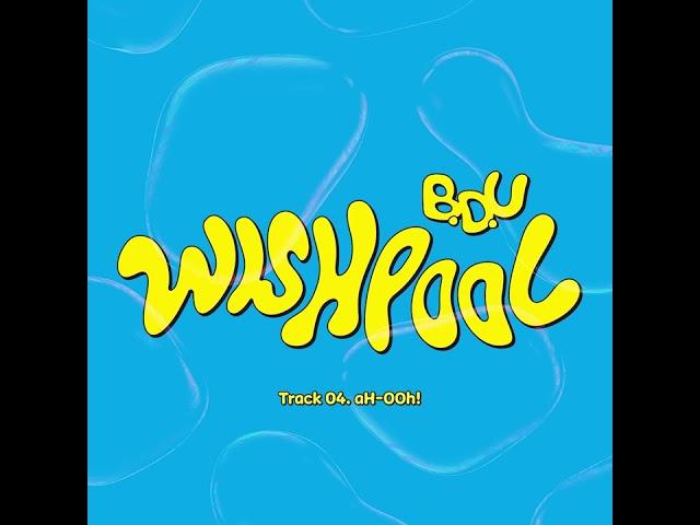 B.D.U (비디유) - aH-OOh! (Official Audio)