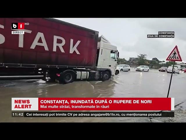 CONSTANȚA, INUNDATĂ DUPĂ O RUPERE DE NORI_Știri B1TV_29 aug. 2024