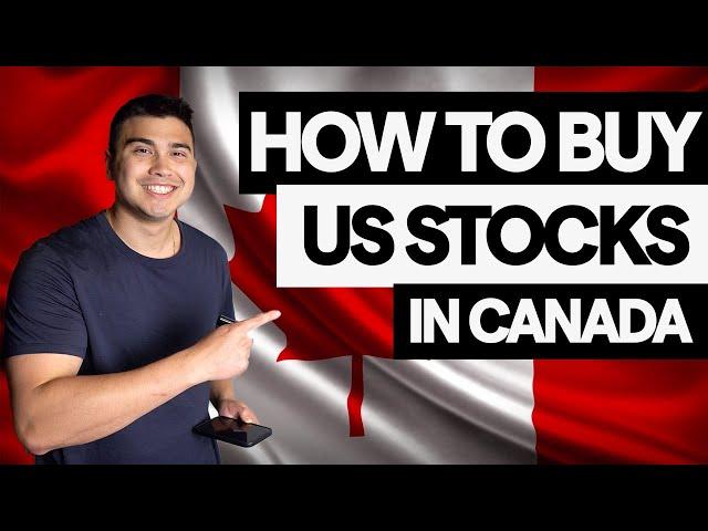 How To Buy US Stocks In Canada (5 METHODS) - Questrade, Wealthsimple, TD Direct Investing