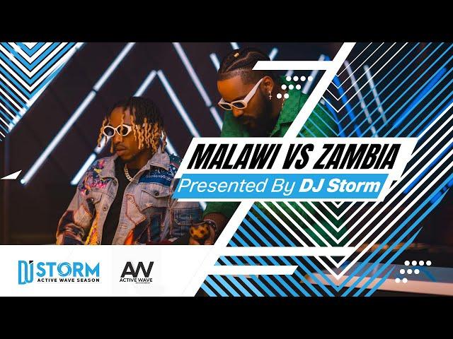 MALAWI VS ZAMBIA MIX 2023(MALAMBIA) DJ Storm  Eli Njuchi Tio Nason YoMaps Taygrin Leslie Dezmo Neo