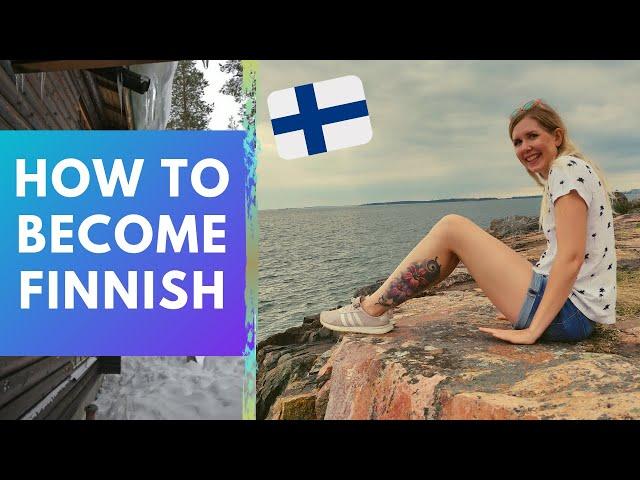 How To Become Finnish