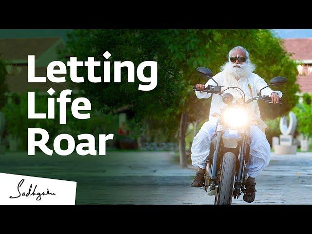 Letting Life Roar | Sadhguru Spot – 9 June 2019