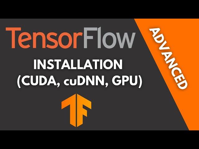 Installing Latest TensorFlow version with CUDA, cudNN and GPU support - Step by step tutorial 2021