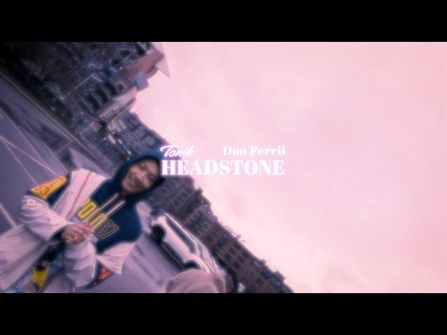 Tonik - Headstone Ft. Don Perri (Visualizer)