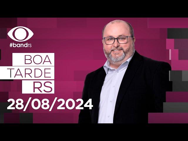 Boa Tarde RS com Alexandre Mota (28/08/2024)