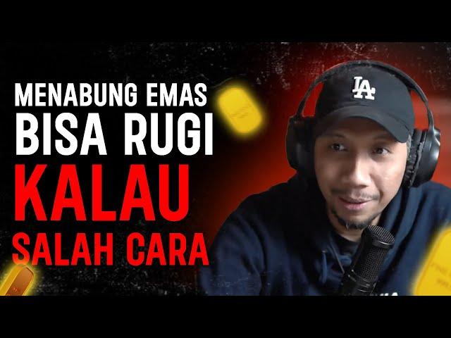 Cara Biar Ngga RUGI Menabung EMAS | Arlikurnia