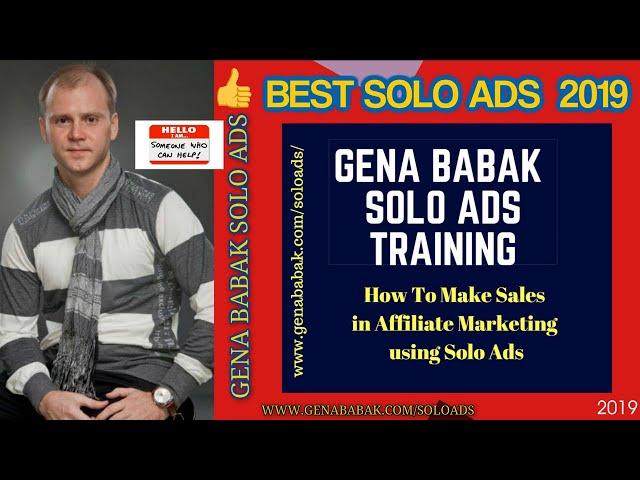 Gena Babak Solo Ads Training: how to make money with Solo Ads in 2019