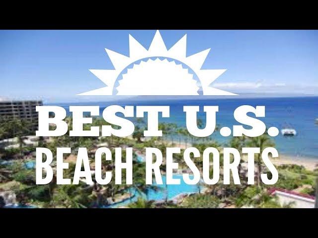 The Absolute BEST Beach Resorts in the U.S. ️