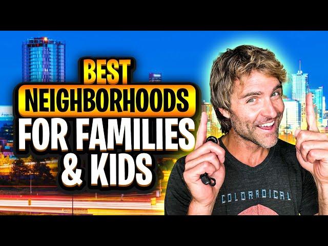 Tour the  3 Best Denver Colorado Neighborhoods to Live | Family Friendly Neighborhoods in Denver