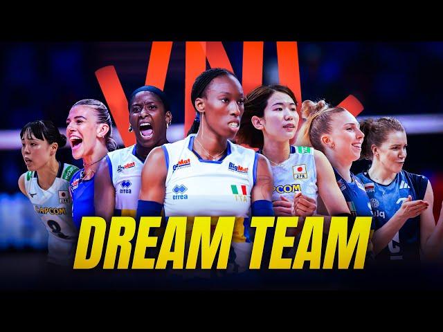 DREAM TEAM | Women's Volleyball Nations League 2024