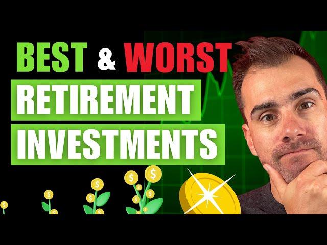 7 Types of Retirement Investments Ranked From Worst to Best