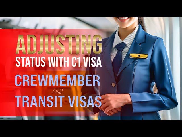 Green Card Complications of C1 visas