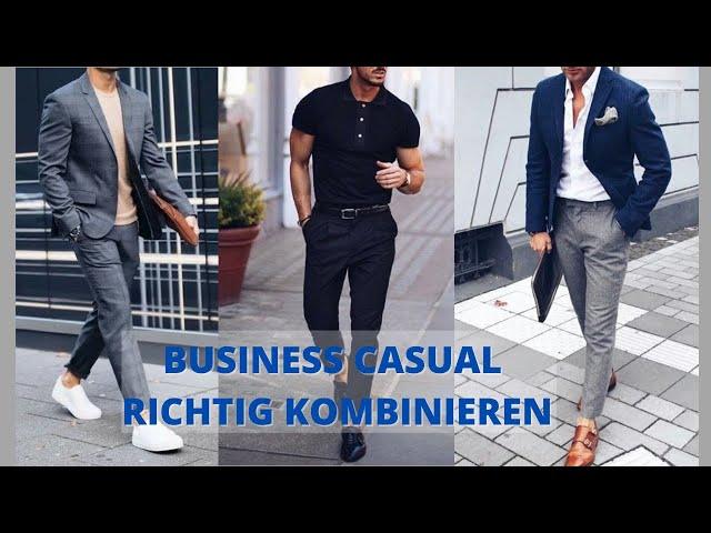 Wie man Business-Casual Outfits anzieht | Männer Style | Freizeit Looks