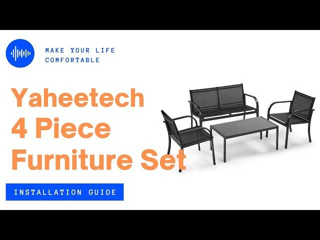 Yaheetech 4-Piece Textilene Patio Furniture Set Installation Guide #outdoorfurnitureset