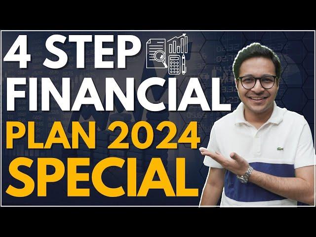 Financial plan for 2024 | 4 STEP FINANCIAL PLAN | MUST HAVE FINANCIAL PLAN |