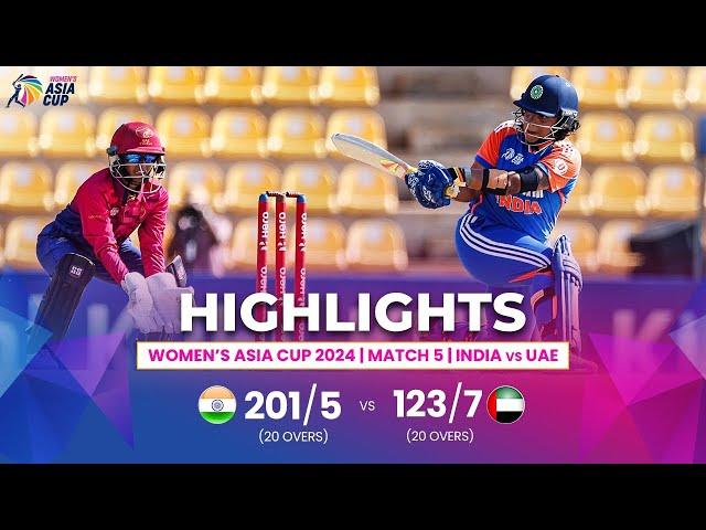 India (W) vs UAE (W) | ACC Women's Asia Cup | Match 5 | Highlights