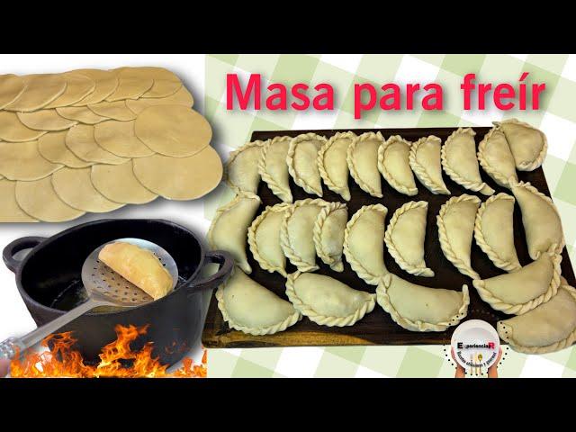 Masa de EMPANADAS para FREIR  SIN ampollas y SEQUITAS |@ExperienciasR