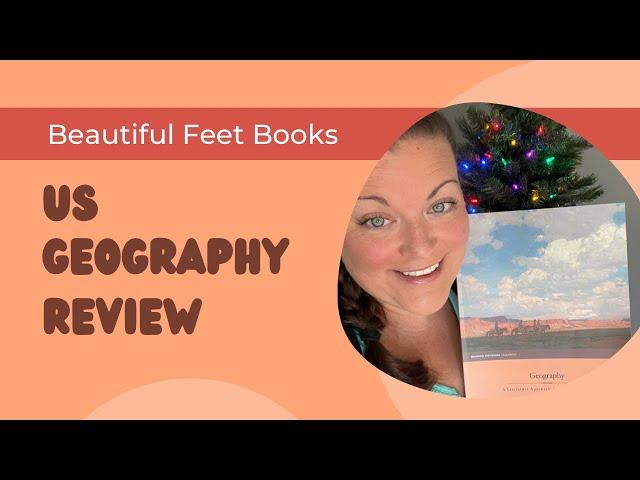 Beautiful Feet Books US Geography REVIEW 