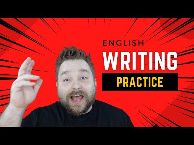 Write a Complete Thought with Extra Detail English Writing Practice