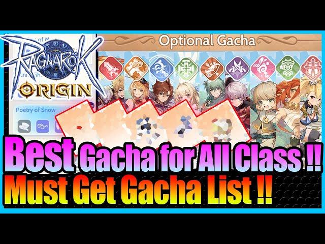 MUST GET Optional Gacha List for ALL CLASS!! Quick Guide!! [Ragnarok Origin Global]